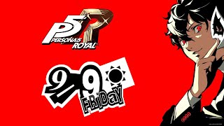 Persona 5 Royal in Real Time 99 [upl. by Notlok]