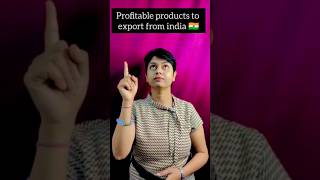 Profitable Products to Export From India kdsushma importexport export import business [upl. by Yetsirhc625]