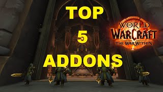 Top 5 Addons for The War Within that you didnt think you needed but you do [upl. by Cate]