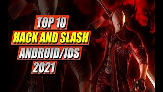 Top 10 Best Hack And Slash Games For AndroidiOS 2021 [upl. by Assirac]