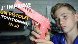 J IMPRIME UN PISTOLET FONCTIONNEL EN 3D [upl. by Ayel]