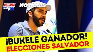 NAYIB BUKELE GANADOR NOTICIAS DE HOY ELECCIONES EL SALVADOR ULTIMA HORA💥 [upl. by Gentes]