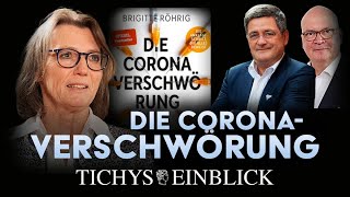 quotDie CoronaVerschwörungquot Interview mit Brigitte Röhrig  Tichys Einblick Talk [upl. by Web]