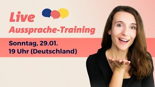 LiveAusspracheTraining SO 19 Uhr [upl. by Llevad]