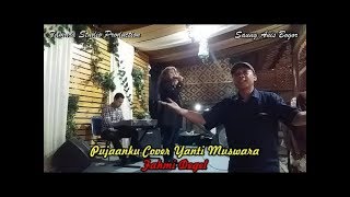 Pujaanku Cover by Yanti Muswara  Arisan OKE  Saung Anis [upl. by Waverley]