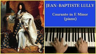 Courante in E Minor by JeanBaptiste Lully  Cory Hall pianist [upl. by Anelim]