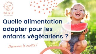 Alimentation végétarienne végétalienne vegan ou crue pour un enfant [upl. by Ayikahs]