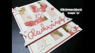 Glückwunschkarte  Schmetterlinge  Stampin Up  DIY [upl. by Ttelracs310]