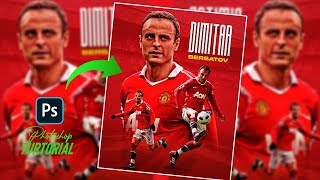 Free PSd Photoshop Tutorial Berbatov [upl. by Vachill]