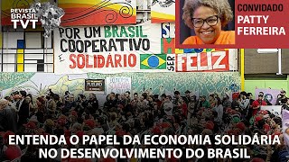 Entenda o papel da economia solidária no desenvolvimento do Brasil [upl. by Nnyleimaj]