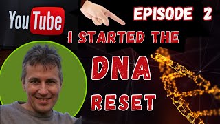 I started the DNA reset [upl. by Denzil]