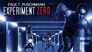 Experiment Zero Ganzes Hörspiel  Science FictionThriller [upl. by Tobiah]