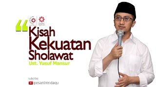 Kekuatan Dahsyat Sholawat [upl. by Yecnahc738]