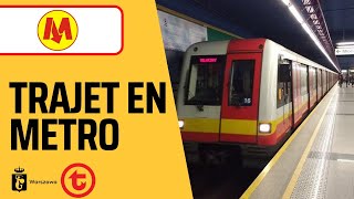 trajet en métro de kabaty a mlociny trajet complet [upl. by Cas]