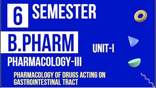 Pharmacology of Drugs acting on Gastrointestinal tract  BPharmVISemesterPharmacologyIII [upl. by Wennerholn]