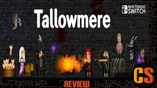 TALLOWMERE  NINTENDO SWITCH REVIEW [upl. by Poppas]