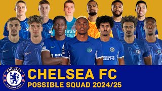 CHELSEA FC Possible Squad 202425 With New Signings amp Current Transfer Rumours  Chelsea FC [upl. by Llamaj]