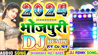 2024  Bhojpuri Dj Dhamaka Remix Song  New Superhit Dj Gana  Piyaba Ke Charitar Ba  Pawan Singh [upl. by Atsylac]