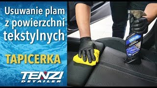 Czyszczenie i usuwanie plam z tapicerki samochodowej  Tapicerka  Tenzi Detailer [upl. by Aicenaj581]