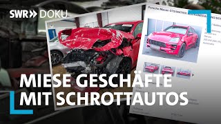 Die Gebrauchtwagenfalle – das miese Geschäft mit schrottreifen Autos  SWR Doku [upl. by Murage]