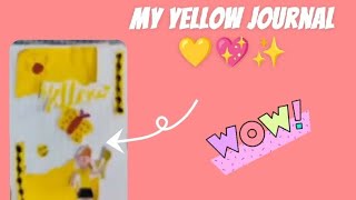 Yellow journal 💛🥰💖 my journal book 📚journalbookpleasesubscribeAqqu70 [upl. by Thadeus155]