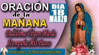 oración de la Mañana del Día Lunes 18 De Marzo 2024  Romanos 512 [upl. by Uzziel]