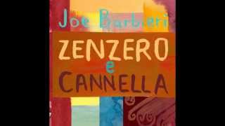 Joe Barbieri  quotZenzero E Cannellaquot [upl. by Tulley936]