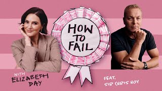 How to Fail with Elizabeth Day  Sir Chris Hoy How chemotherapy affected my cycling [upl. by Nnaeirrac703]