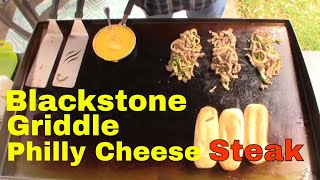 Blackstone Griddle Philly Cheese Steak [upl. by Ripley360]