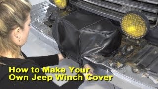 How to Make Your Own Jeep Winch Cover [upl. by Danae]