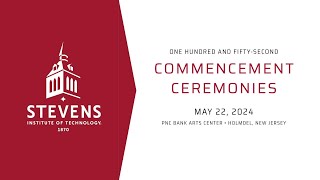 Stevens’ 2024 Undergraduate Commencement Ceremony [upl. by Sherburne606]