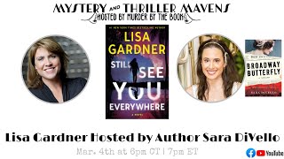 Prelaunch QampA Lisa Gardner Presents quotStill See You Everywherequot Hosted by Sara DiVello [upl. by Stephania186]