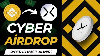 Binance Web3 100000 CYBER Airdrop  CyberID Nasıl Alınır CyberID Nasıl Mint Edilir [upl. by Neleb]