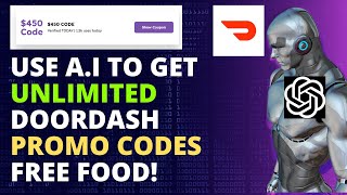 Use AI To get UNLIMITED Doordash Promo Code for FREE FOOD Glitch [upl. by Eninaej]