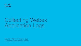 Collecting Webex Application Logs [upl. by Oiliruam678]