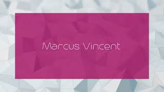 Marcus Vincent  appearance [upl. by Roane4]