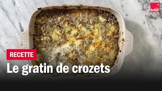 Le gratin de crozets  Les recettes de FrançoisRégis Gaudry [upl. by Ayardna]