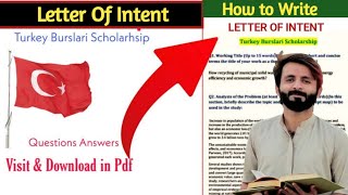 How To Write Letter Of Intent For Turkey Scholarship 2024Letter Of Intent For Turkey Scholarship [upl. by Backler]