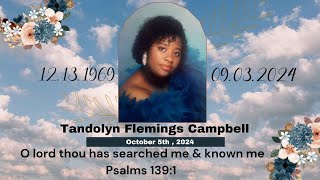 Celebrating The Life Of Tandolyn Campbell [upl. by Cha]