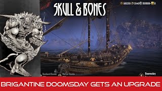 Skull and Bones Brigantine ship reconfiguration Doomsday gets an upgrade [upl. by Lutero]