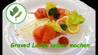 Lachs beizen  Graved Lachs selber machen [upl. by Amari]