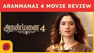 Aranmanai 4 movie review by Filmiscore  Sundar C  Tamannaah  Raashii Khanna  HipHop Tamizha [upl. by Jem]