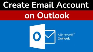 How to Create Outlook Email Account  Step By Step Guide [upl. by Nadirehs]