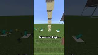 Minecraft logic is so senseless🤣 shorts minecraft [upl. by Revolc505]