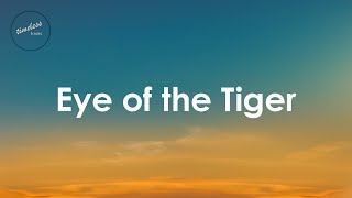 Survivor  Eye Of The Tiger Lyrics [upl. by Lark115]