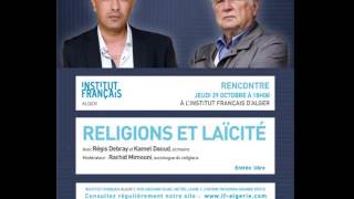 Religions et laicité  Débat entre Régis Debray et Kamel Daoud à lIFA 29 octobre 2015 [upl. by Ludovico]