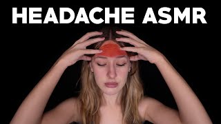 ASMR for Headache Relief [upl. by Tankoos]