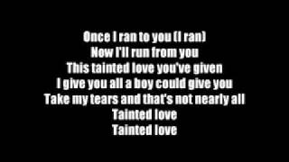 Tainted LoveMarilyn Manson Lyrics [upl. by Whetstone]