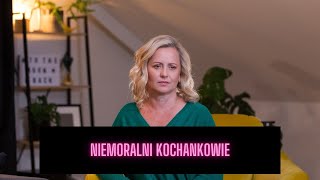 NIEMORALNI KOCHANKOWIE [upl. by Acireit]