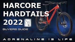 Best Trail Hardtail Mountain Bikes 2022 My Favorite Hardcore Mountain Bikes Available Nowor Soon [upl. by Alyahsat803]